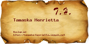 Tamaska Henrietta névjegykártya